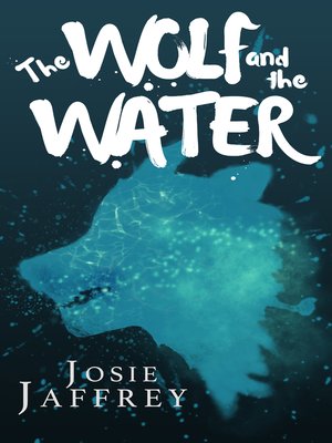 cover image of The Wolf and the Water